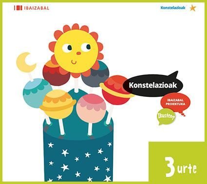 KONSTELAZIOAK 3 URTE EI P,VASCO 17 IKUSTEN | Varios Autores | 9788491062783 (Ibaizabal Edelvives)