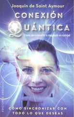 CONEXION QUANTICA | DE SAINT AYMOUR,JOAQUIN | OBELISCO | 9788491110361