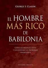 HOMBRE MAS RICO DE BABILONIA,EL TD | CLASON,GEORGE S | OBELISCO | 9788491115700