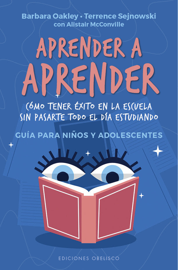 APRENDER A APRENDER | OAKLEY, BARBARA- SEJNOWSKI, TERRENCE & | OBELISCO | 9788491117445