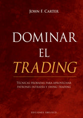 DOMINAR EL TRADING - 9788491117834