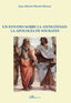 UN ESTUDIO SOBRE LA ANTIGÜEDAD LA APOLOGIA DE SOCRATES - 9788491486480
