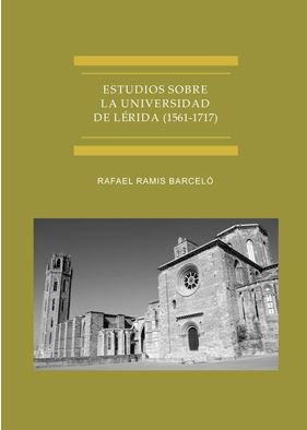 ESTUDIOS SOBRE LA UNIVERSIDAD DE LERIDA 15611717 - 9788491488514