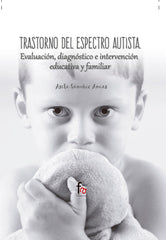 TRASTORNO DEL ESPECTRO AUTISTA EVALUACION DIAGNOSTICO E I - 9788491495956