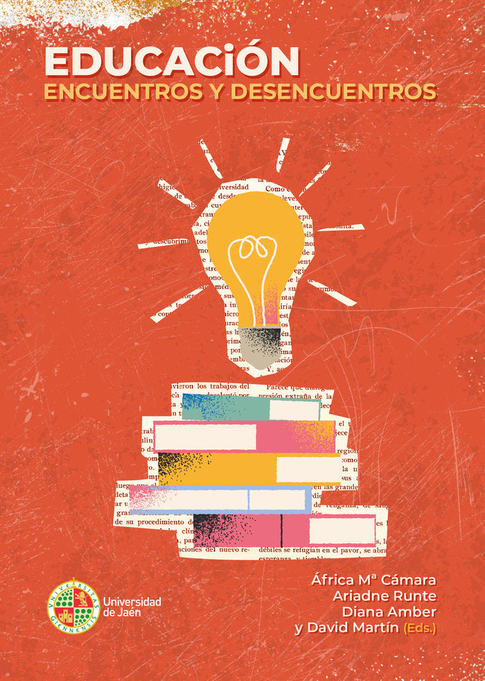 EDUCACION ENCUENTROS Y DESENCUENTROS | AA,VV, | UNIVERSIDAD DE JAEN UJA | 9788491595526