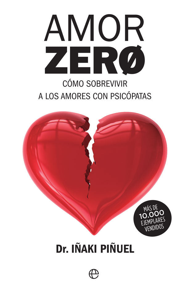 AMOR ZERO | PIÑUEL, IÑAKI | ESFERA DE LOS LIBROS | 9788491646167