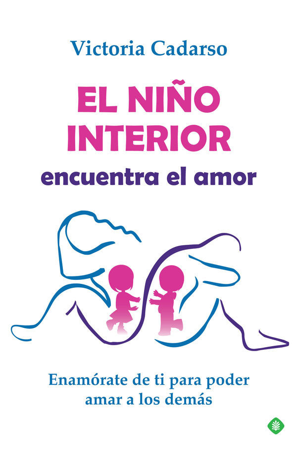 NIÑO INTERIOR ENCUENTRA EL AMOREL - 9788491648314