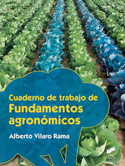 FUNDAMENTOS AGRONOMICOS CUADERNO DE - 9788491710332
