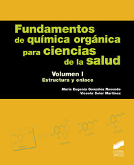FUNDAMENTOS DE QUIMICA ORGANICA PARA CIENCIAS DE LA SALUD V - 9788491710912