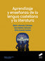 Aprendizaje y Enseñanza Lengua Castellana y Litetatura