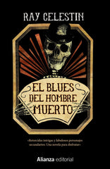 EL BLUES DEL HOMBRE MUERTO - 9788491815853