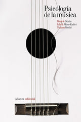 PSICOLOGIA DE LA MUSICA | SCHÖN, DANIELE/AKIVA-KABIRI, LILACH/VECC | ALIANZA | 9788491817178