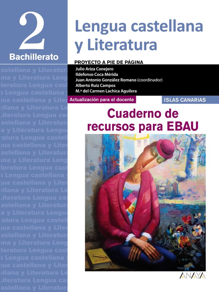 ✅ LENGUA CASTELLANA Y LITERATURA 2º BACHILLERATO, PROYECTO A P I ARIZA CONEJERO, JULIO/COCA MERIDA, ILDEF I ALGAIDA EDITORES I 9788491890218