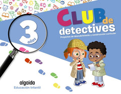 CLUB DE DETECTIVES 3AÑOS 2020 COMPLETO | Varios Autores | 9788491891635 (Algaida Editores)
