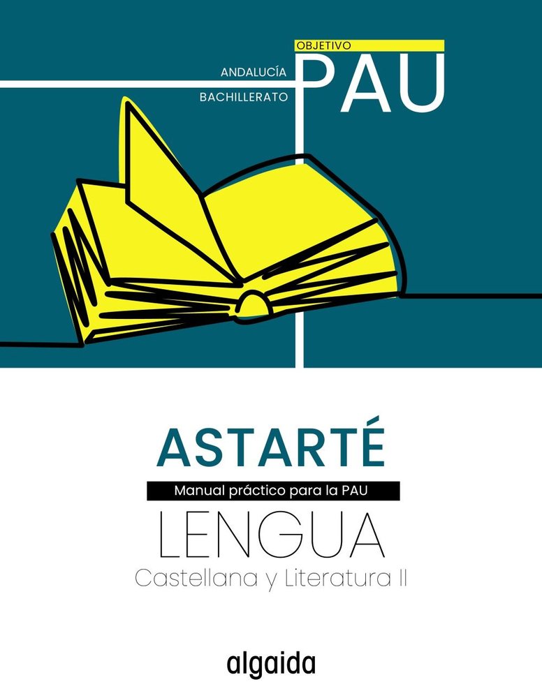 ✅ PAU LENGUA CASTELLANA LITERATURA 2ºNB ANDALUCIA 25 I ALGAIDA EDITORES S,A, I ALGAIDA EDITORES I 9788491899334