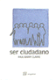 SER CIUDADANO - 9788492311217