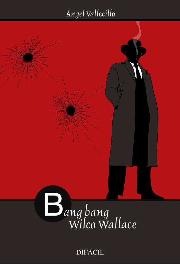 BANG BANG WILCO WALLACE - 9788492476367