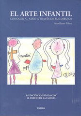 ARTE INFANTIL CONOCER AL NIÑO A TRAVES DE SUS DIBUJOS | SAINZ MARTIN,AURELIANO | ENEIDA | 9788492491933
