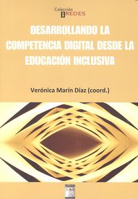 DESARROLLANDO LA COMPETENCIA DIGITAL DESDE EDUCACION INCLUS | MARIN DIAZ,VERONICA | OIKOS TAU | 9788492651535