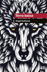 TERRA BAIXA | GUIMERA, ANGEL | G62 EDUCAULA | 9788492672875
