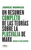 UN RESUMEN COMPLETO DE LAS TEORIAS SOBRE PLUSVALIA DE MAR | NONIUS,JORGE | MAIA | 9788492724680