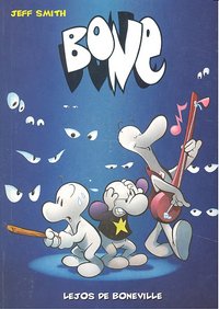 BONE 1 LEJOS DE BONEVILLE | Smith,jeff | 9788492769476 (Astiberri)
