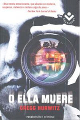 O ELLA MUERE - 9788492833986