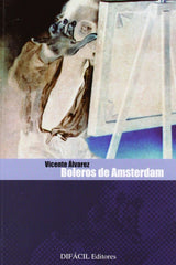 BOLEROS DE AMSTERDAM - 9788493057138