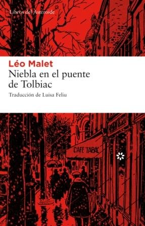 NIEBLA EN EL PUENTE DE TOLBIAC - 9788493659752