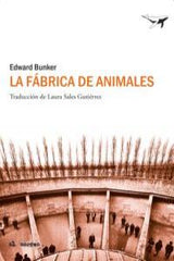 FABRICA DE ANIMALESLA - 9788493805173