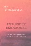 ESTUPIDEZ EMOCIONAL - 9788493809607