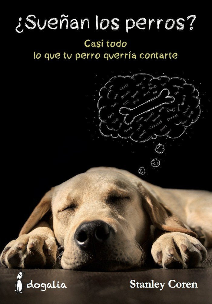 SUEÑAN LOS PERROS - 9788494041976