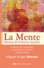 MENTE MANUAL DE PRIMEROS AUXILIOSLA - 9788494234880