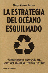 ESTRATEGIA DEL OCEANO ESQUILMADOLA - 9788494239755