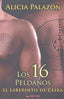 16 PELDAÑOS EL LABERINTO DE CEIRALOS - 9788494388583