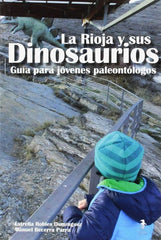 RIOJA Y SUS DINOSAURIOSLA - 9788494408090