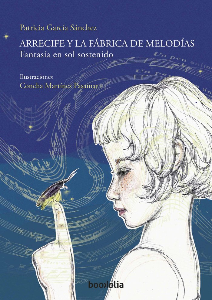 ARRECIFE Y FABRICA DE MELODIAS FANTASIA EN SOL SOSTENIDO | Garcia Sanchez,patricia | 9788494430695 (Bookolia)