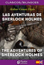 AVENTURAS DE SHERLOCK HOLMES BILINGUE ADVENTURES OF SHERLOC - 9788494510328