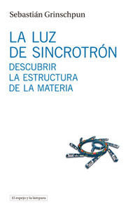 LUZ DE SINCROTRONLA - 9788494516306