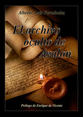ARCHIVO OCULTO DE AVALON,EL | Fernandez Gutierrez,alberto Luis | 9788494517334 (Adaliz ediciones)
