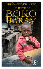 EN TIERRAS DE BOKO HARAM | DE HARO IZQUIERDO,FERNANDA | CONFLUENCIAS | 9788494568657