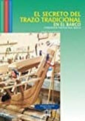 SECRETO DEL TRAZO TRADICIONAL EN EL BARCO FORMACION PROFESI - 9788494574856