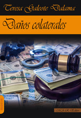 DAÑOS COLATERALES - 9788494612398