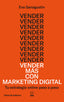 VENDER MAS CON MARKETING DIGITAL | SANAGUSTIN,EVA | LIBROS DE CABECERA | 9788494660061