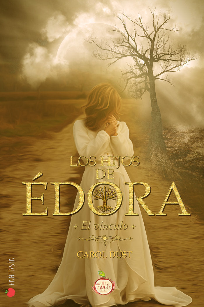 HIJOS DE EDORA EL VINCULO,LOS | Dust,carol | 9788494697555 (Red apple ediciones c,b,)