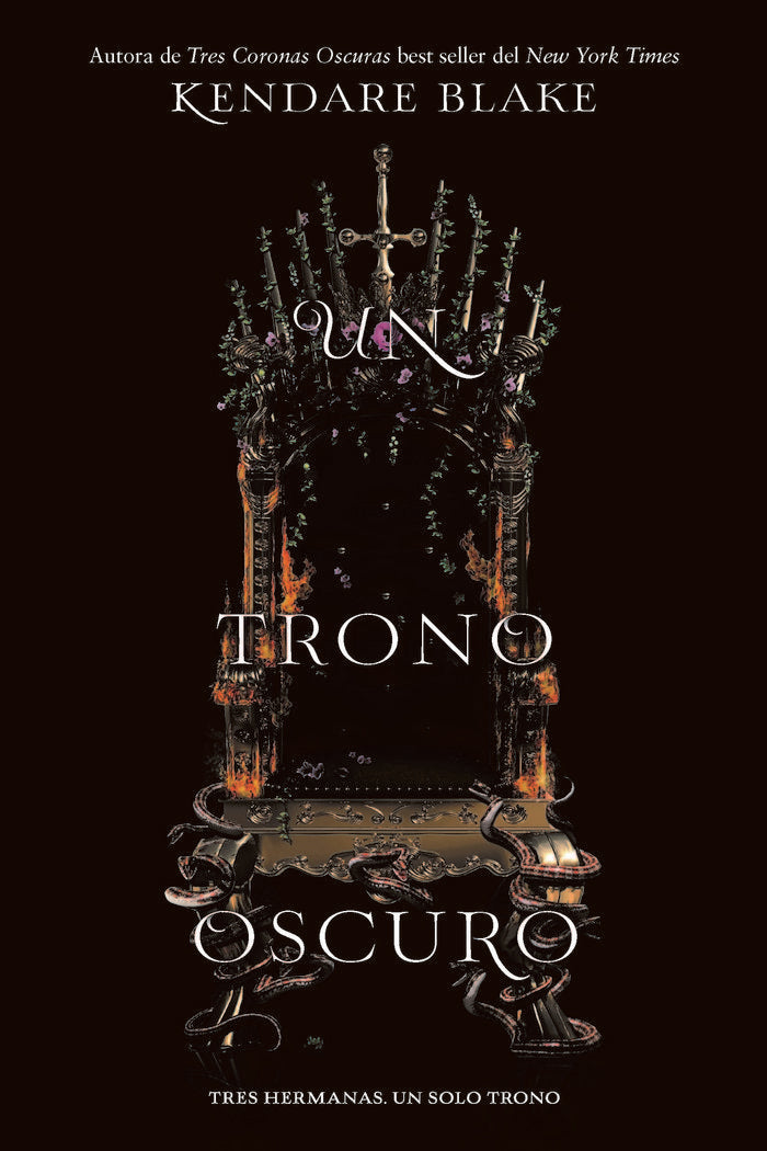 TRES CORONAS OSCURAS 2 UN TRONO OSCURO | Blake,kendare | 9788494731068 (Del nuevo extremo batiscafo)