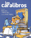 CARALIBROS, LOS | Aa,vv, | 9788494773761 (Apache)