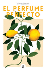 PERFUME PERFECTO,EL | BURR,CHANDLER | SUPERFLUA | 9788494875212