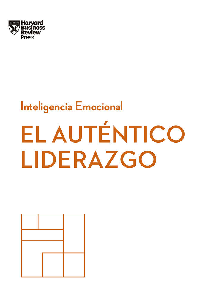 LIDERAZGO AUTENTICO,EL | AA,VV | REVERTE MANAGEMENT HARVARD | 9788494949302