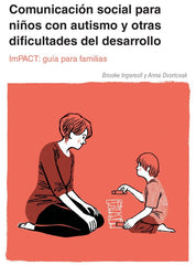 IMPACT COMUNICACION SOCIAL NIÑOS AUTISMO OTRAS DIFICULTADES - 9788494963933